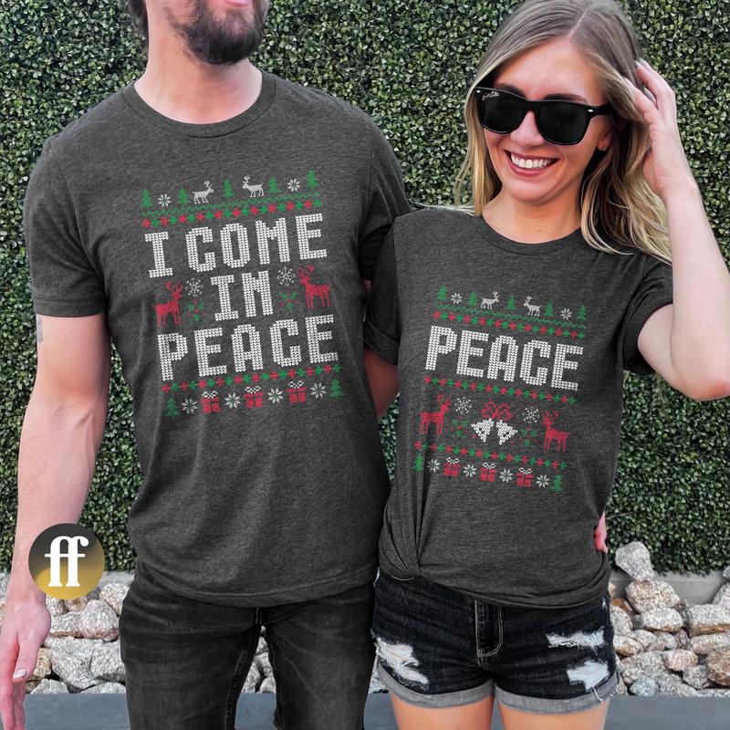 Matching Couples Christmas Shirts, Peace and I Come in Peace Graphic Tee, Funny Adult Humor Shirt (MULTI COLOR INK)