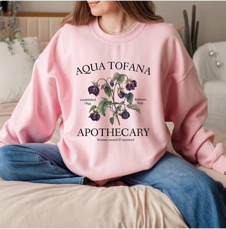 Aqua Tofana Apothecary Shirt, Feminism Shirt, Woman's Right Sweatshirt, Hoodie, T-Shirt