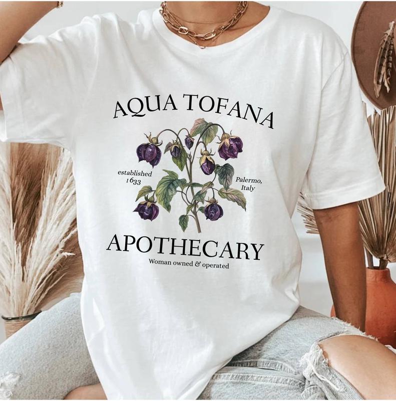 Aqua Tofana Apothecary Shirt, Feminism Shirt, Woman's Right Sweatshirt, Hoodie, T-Shirt