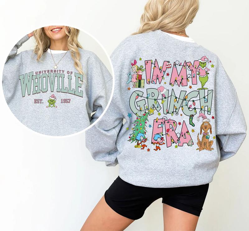 In My Christmas Era Sweater, Whoville University T-Shirt, University Of Whoville Tee Shirt, Christmas Holiday Shirt, Both Sided