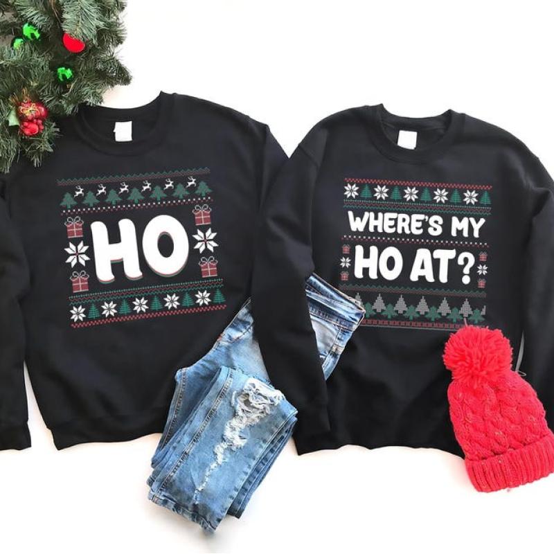 Where's My Ho At Matching Ugly Christmas Sweater, Funny Couples Christmas Sweatshirt, Humorous Couples Ugly Christmas, Couples Christmas Tee