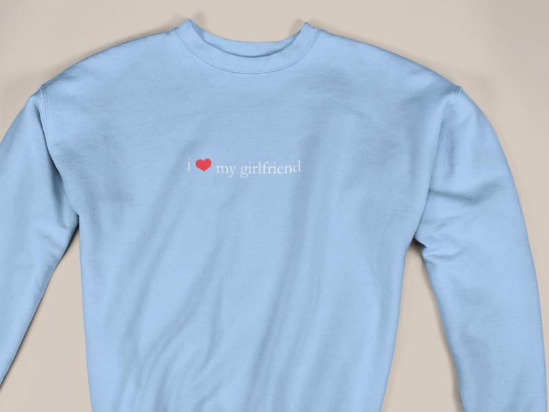 Embroidered I Love My Girlfriend Crewneck Sweatshirt, I Heart My Girlfriend Shirt, Valentines Day Gift, Boyfriend Sweatshirt, Unisex Couples Sweaters