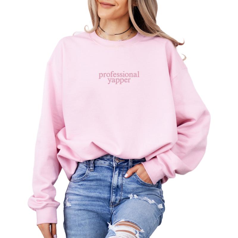 Professional Yapper Embroidered Sweatshirt, Pro Yapper Sweater, Mom Gift, Love to Talk Embroidery, Gift For Mom EMB