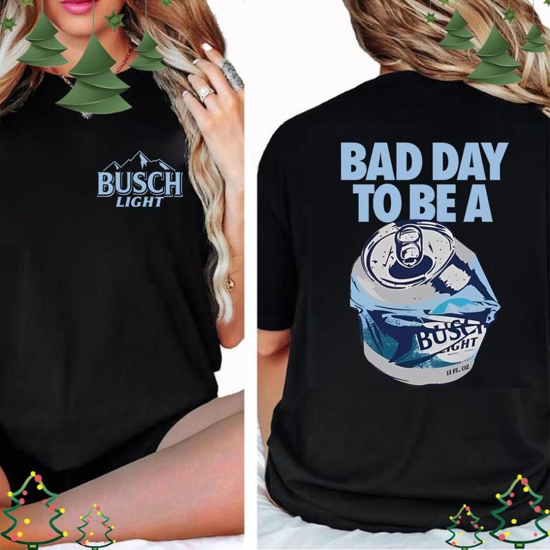 Bad Day to Be a Busch Light 2 Sides T-shirt, Gildan Shirts, Full Color, Unisex Menswear Top Underwear Streetwear