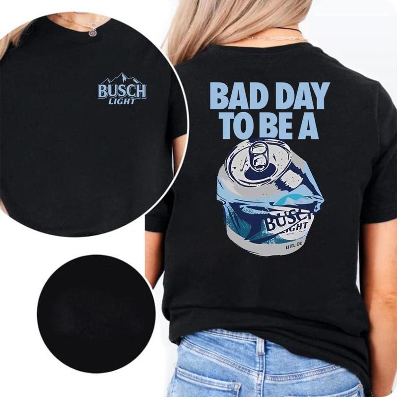 Bad Day to Be a Busch Light 2 Sides T-shirt, Gildan Shirts, Full Color, Unisex Menswear Top Underwear Streetwear