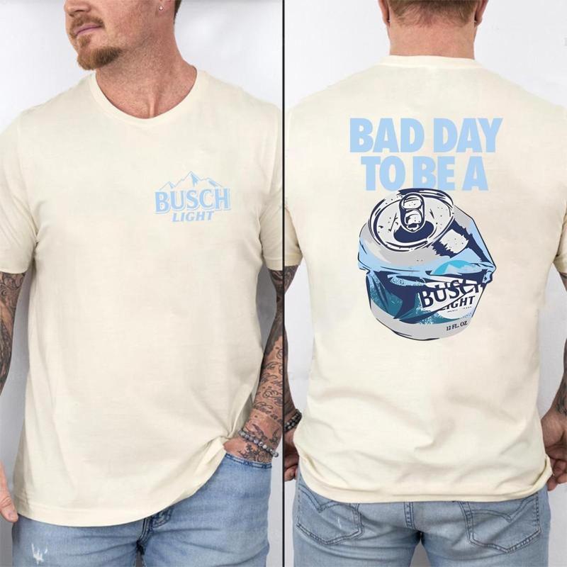 Bad Day to Be a Busch Light 2 Sides T-shirt, Gildan Shirts, Full Color, Unisex Menswear Top Underwear Streetwear