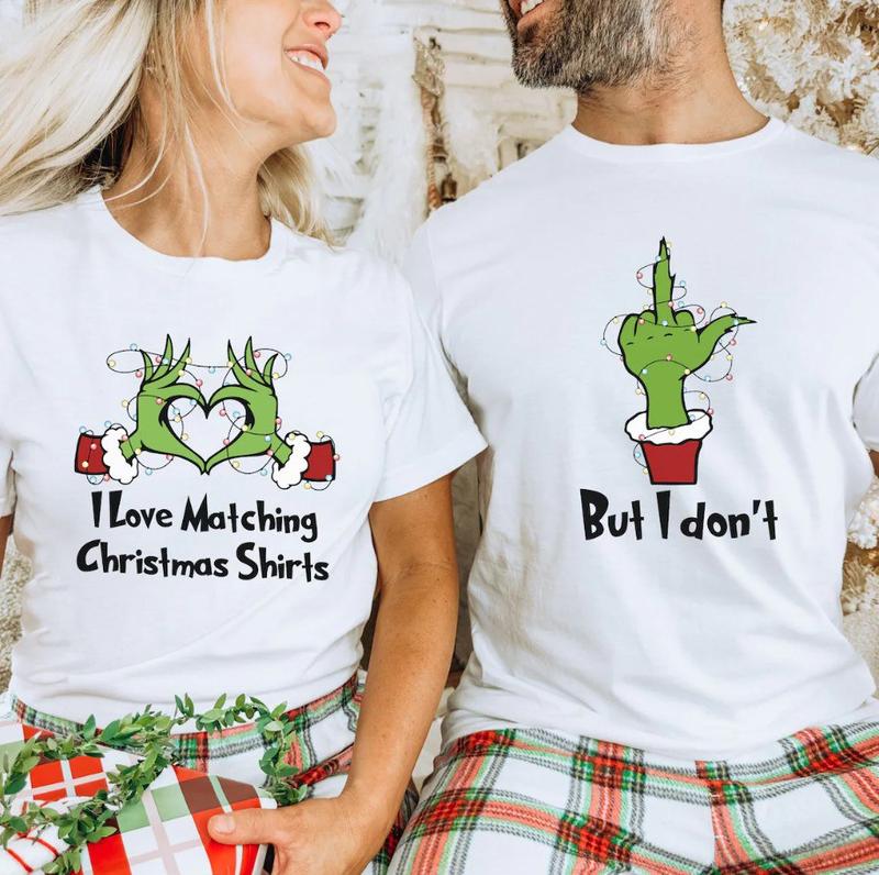 Couples Christmas Party Shirt, I Love Matching Christmas Shirts, But I Don't Shirt, Matching Wife Husband Xmas Tee, Christmas Couples Gift, Sweatshirt, Hoodie