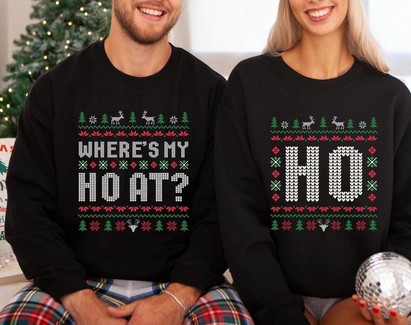 Where's My Ho At Ugly Sweater, Ho Sweater, Funny Couple Ugly Christmas Sweatshirt, Christmas Couples sweatshirt, Xmas Matching Couple Christmas Sweatshirt, Winter Couples Holiday Shirt