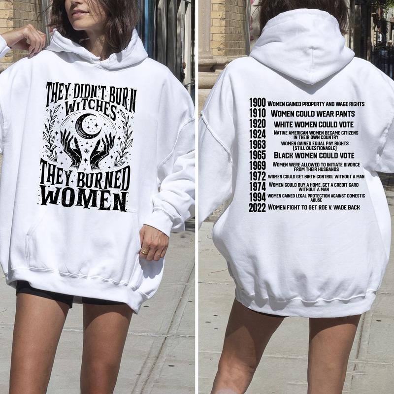 Ver 2 - They Didn’t Burn Witches,They Burned Women , Women Rights Dates , Witch Shirt, Women Shirt, Unisex Shirt Comfort Cotton christmas gift ideas