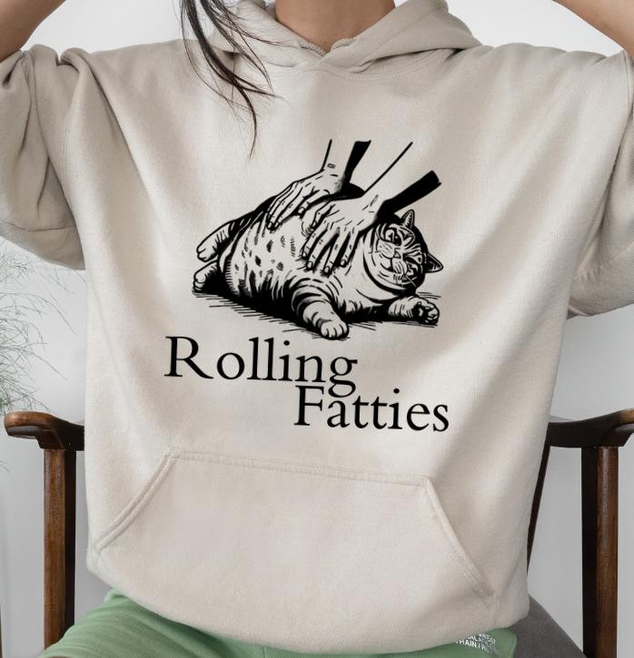 Rolling Fatties Funny Fat Cat Lover Sweatshirt Loose Fit Pullover